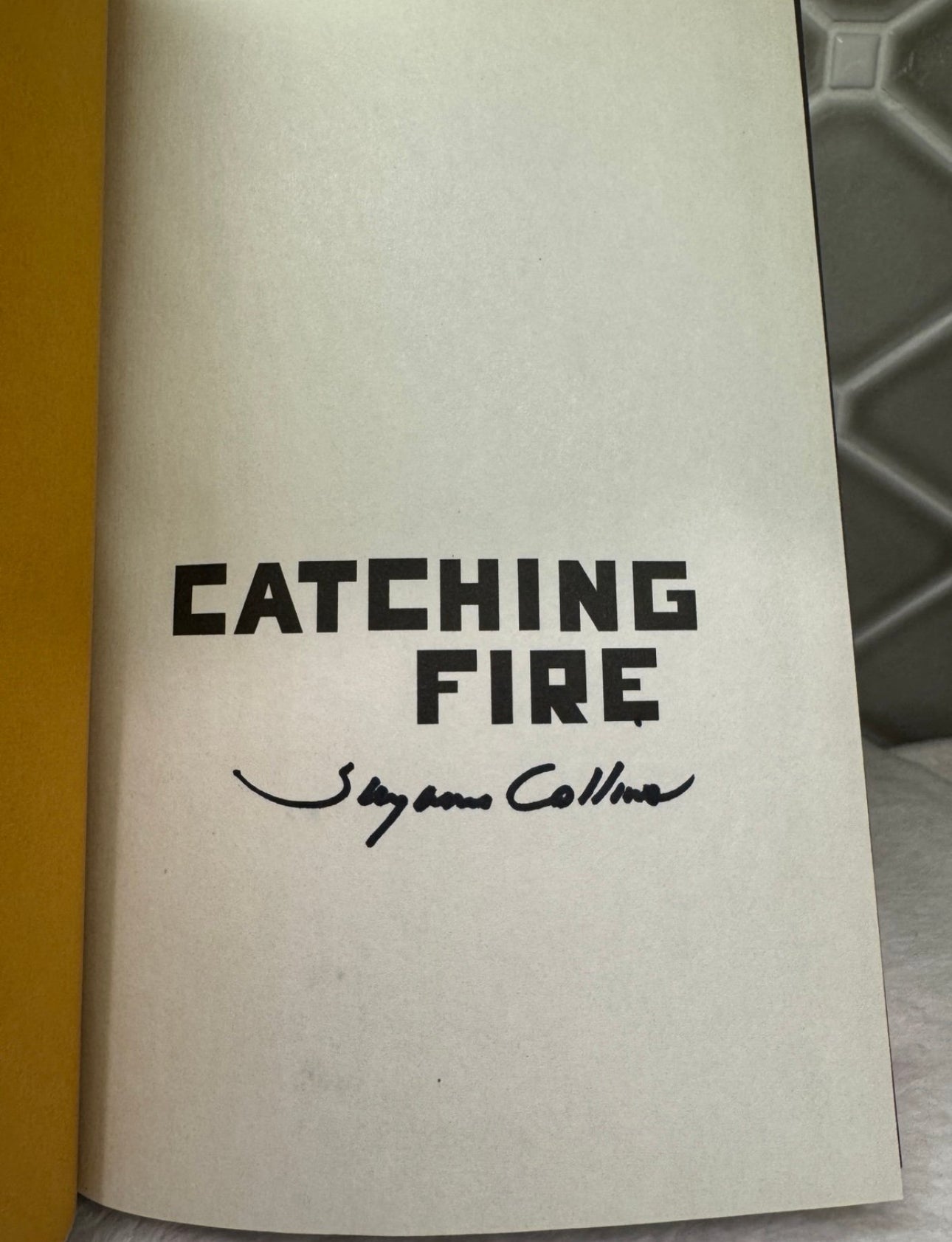 HAND-SIGNED Catching Fire by Suzanne Collins - Hunger Games Series